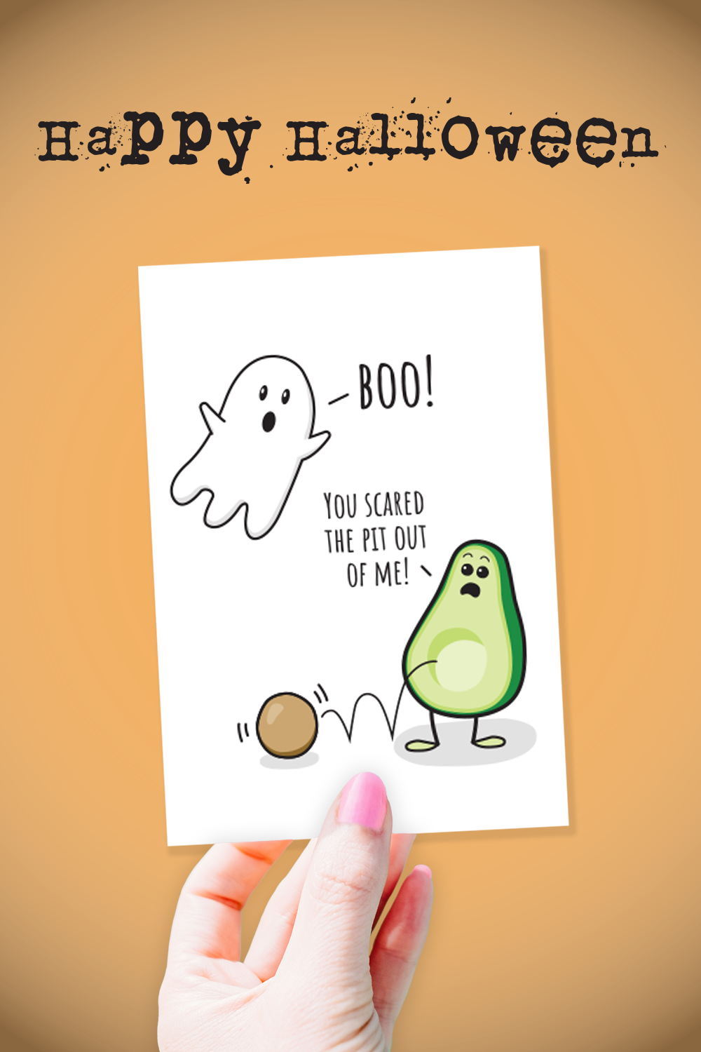 Halloween Card • Scared the Pit Out of Me