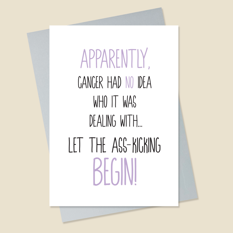 Cancer Card • Apparently Cancer Had No Idea • Purple