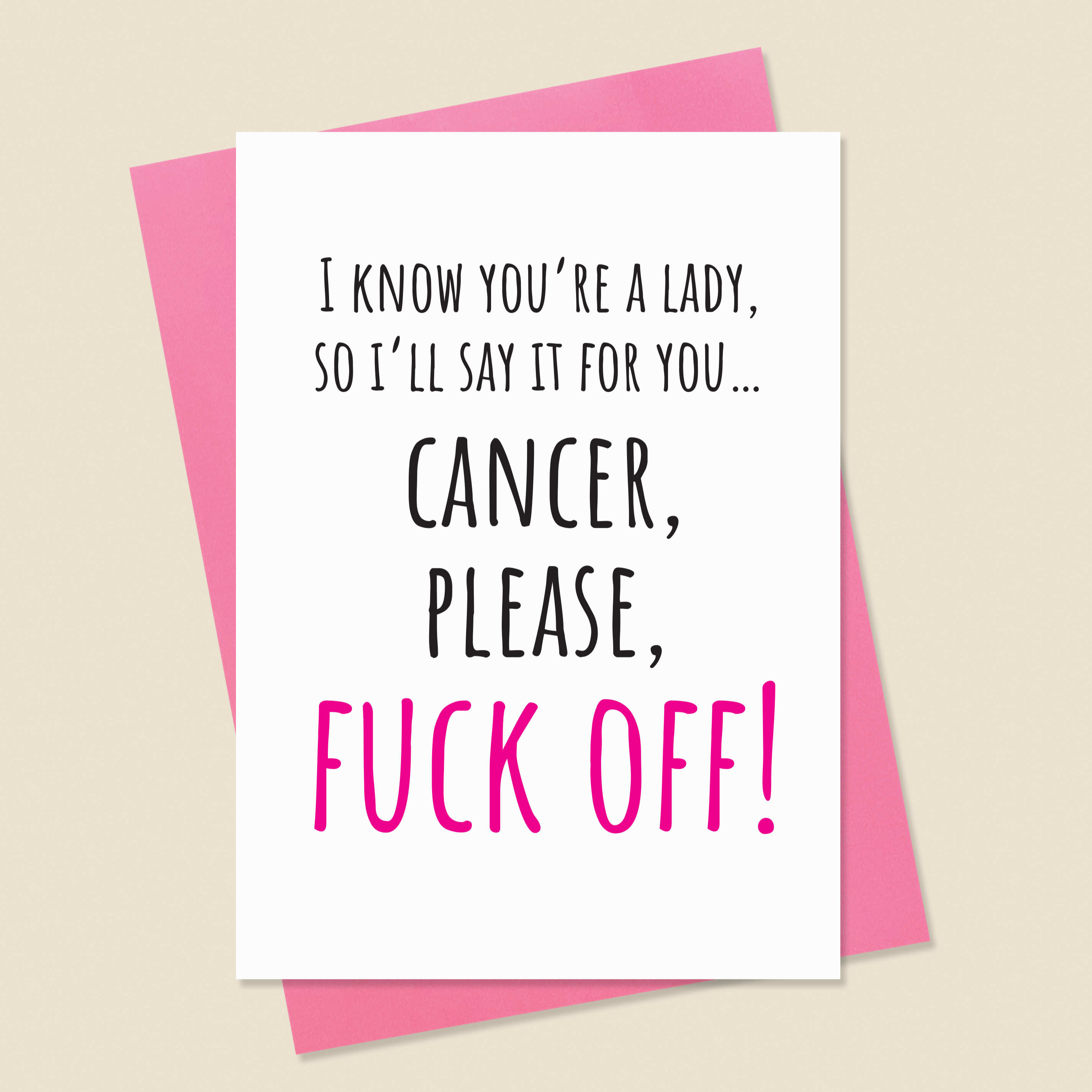 Cancer Card • Too Much of a Lady