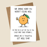 Funny Orange Get Well Card