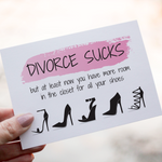 Divorce Sucks Card